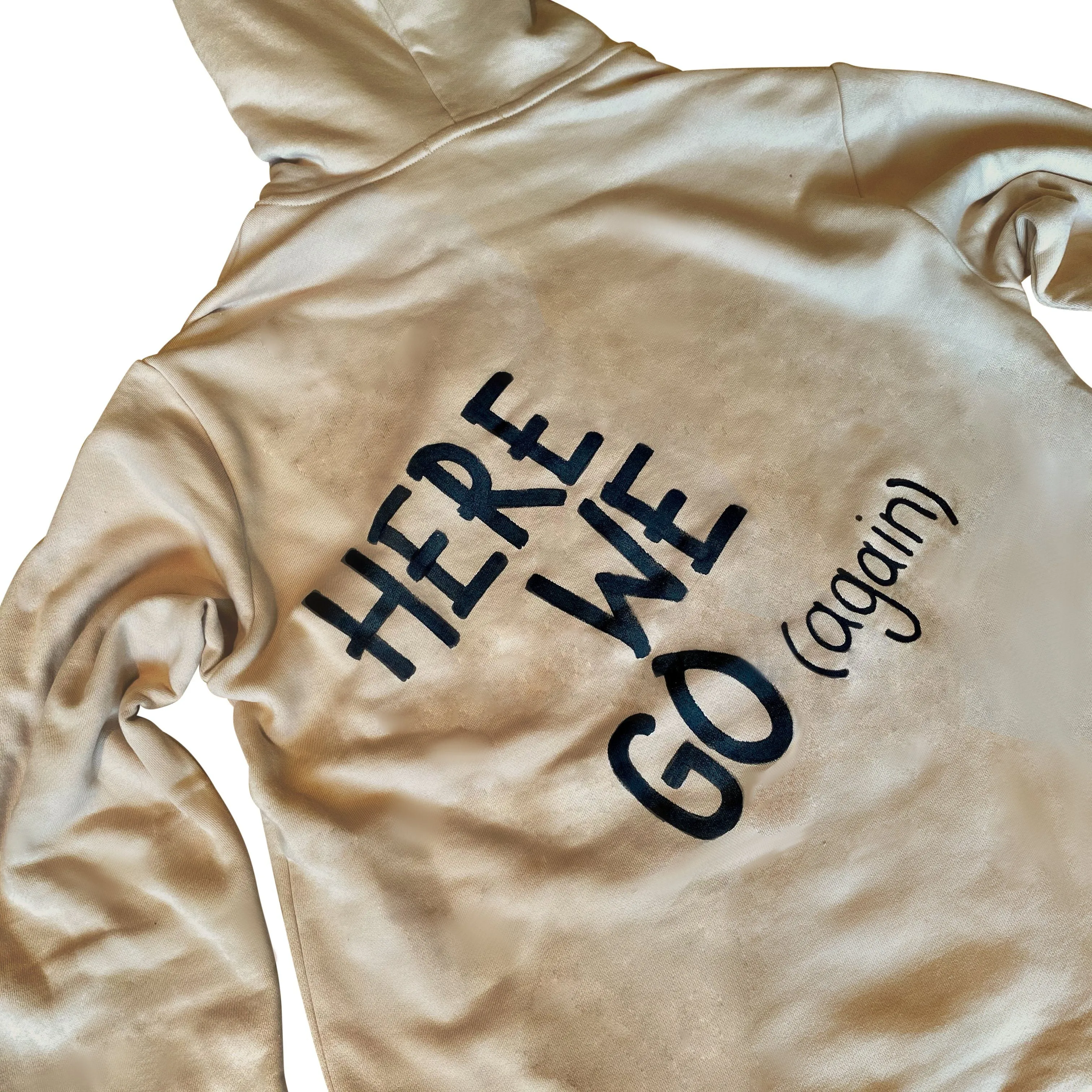 'HERE WE GO' PAINTED HOODIE