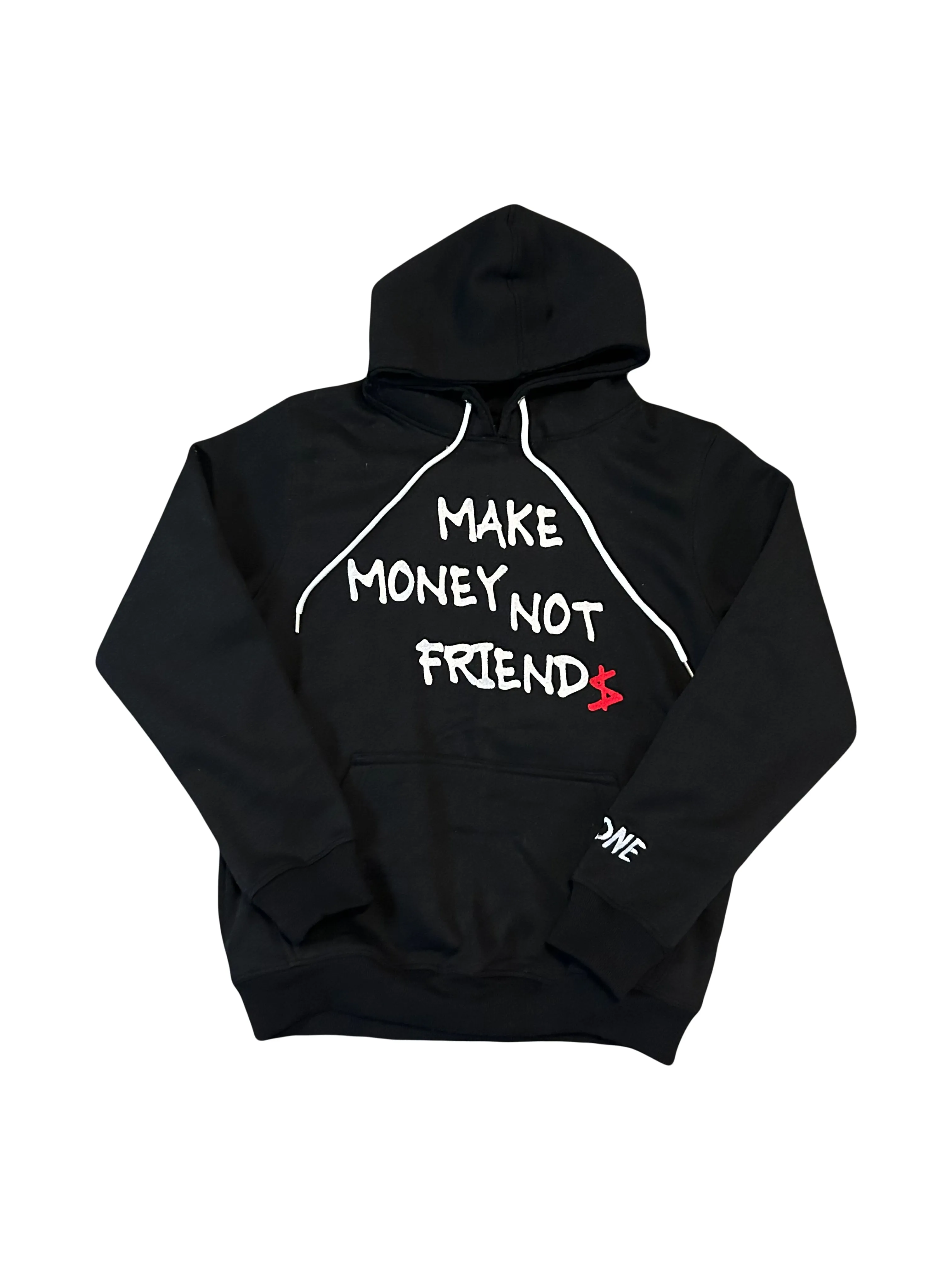 Make Money Not Friend$ Hoodie