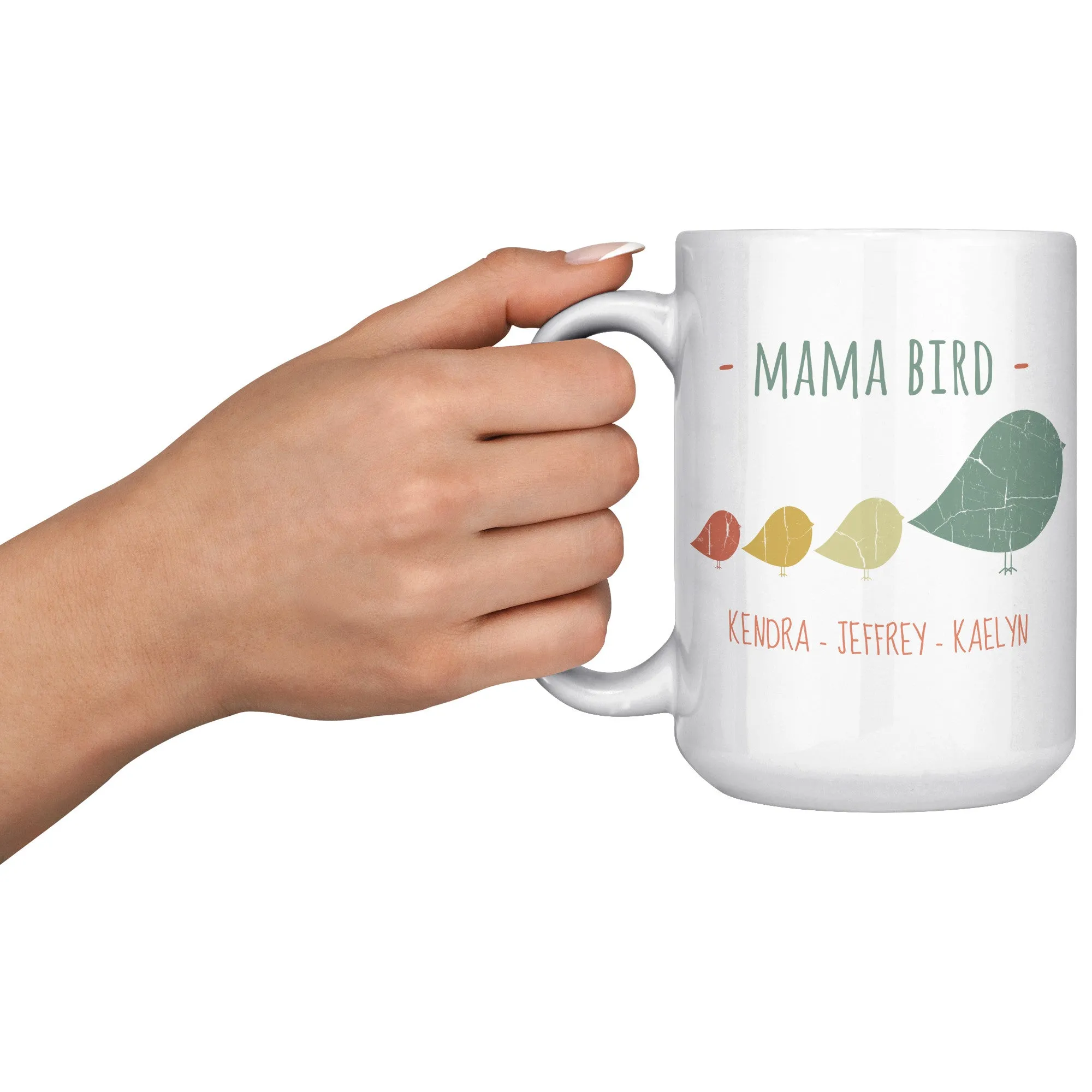 Mama Bird 15oz Mug Kendra Jeffrey Kaelyn